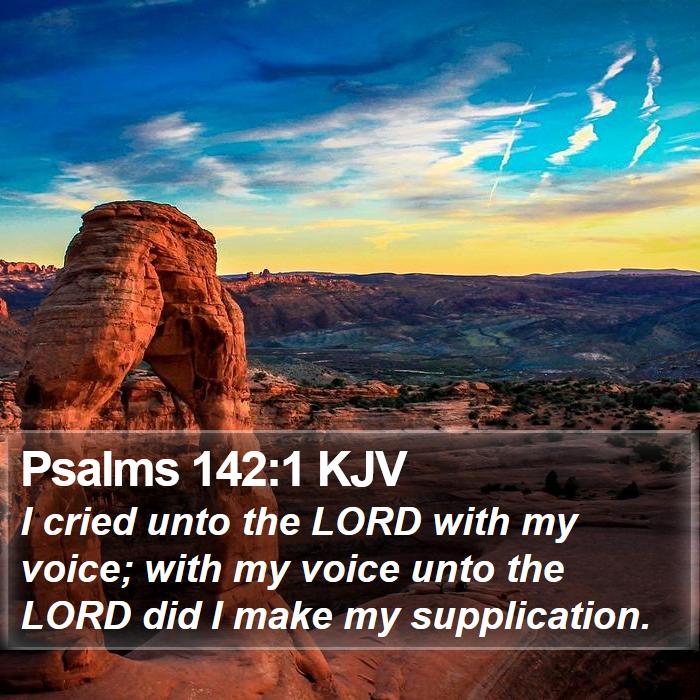 Psalms 142:1 KJV Bible Study