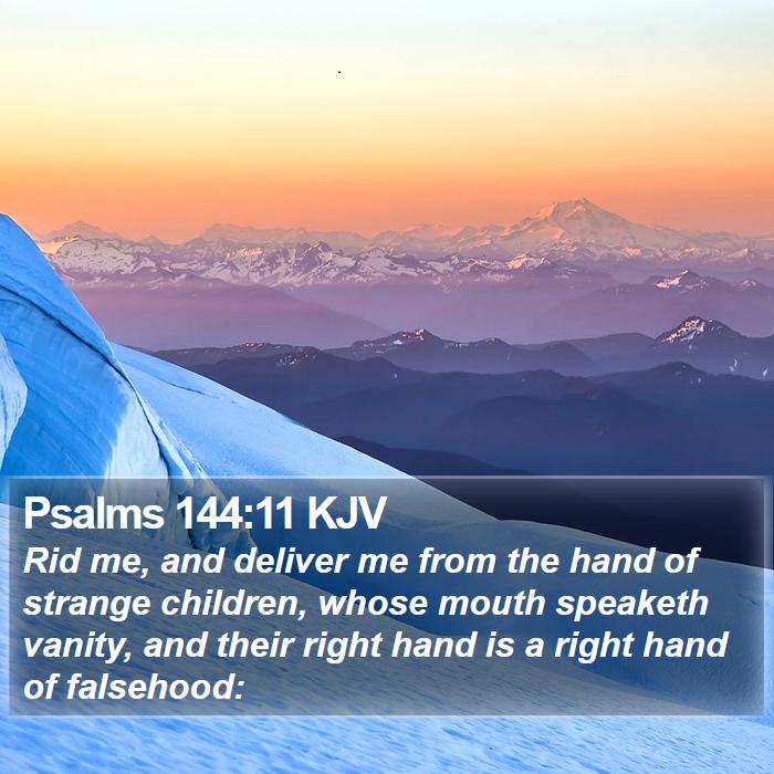 Psalms 144:11 KJV Bible Study