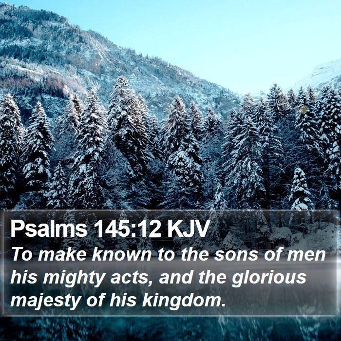 Psalms 145:12 KJV Bible Study