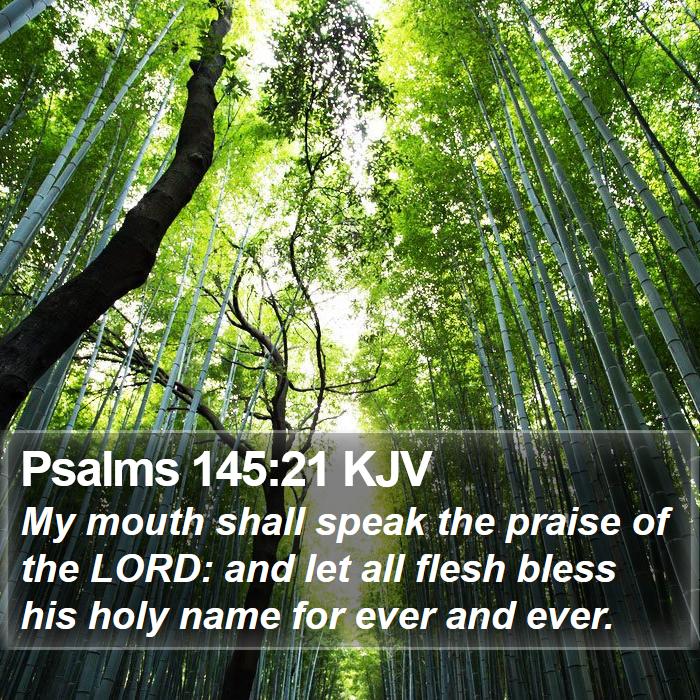 Psalms 145:21 KJV Bible Study