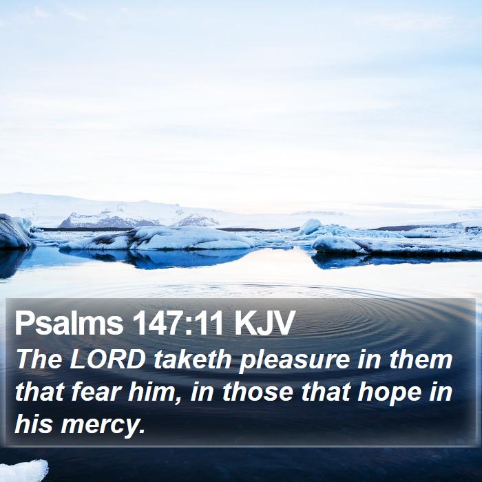 Psalms 147:11 KJV Bible Study