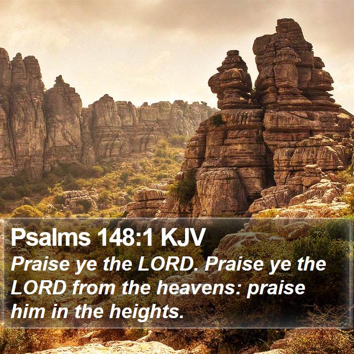 Psalms 148:1 KJV Bible Study