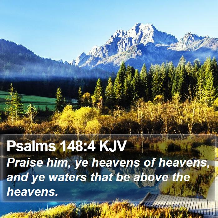 Psalms 148:4 KJV Bible Study