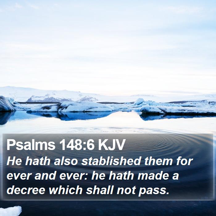 Psalms 148:6 KJV Bible Study