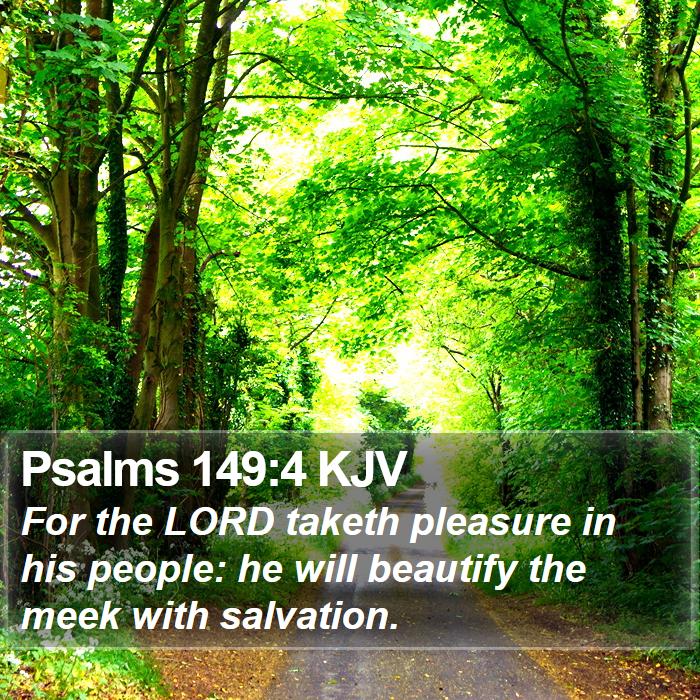 Psalms 149:4 KJV Bible Study