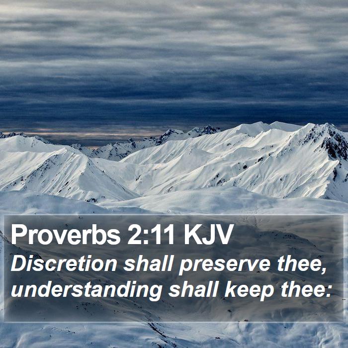 Proverbs 2:11 KJV Bible Study