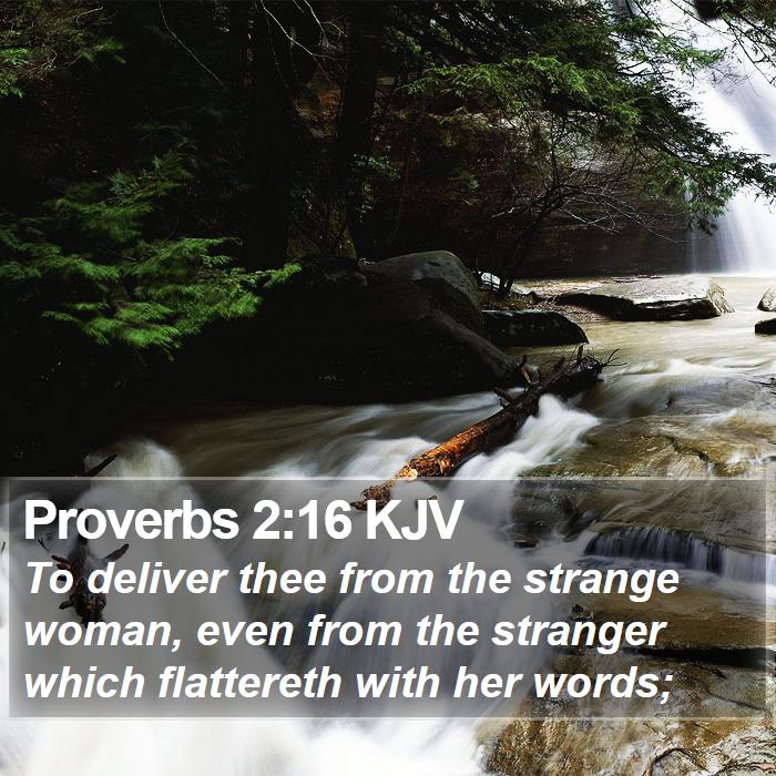 Proverbs 2:16 KJV Bible Study