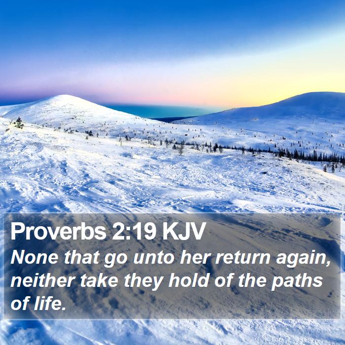 Proverbs 2:19 KJV Bible Study