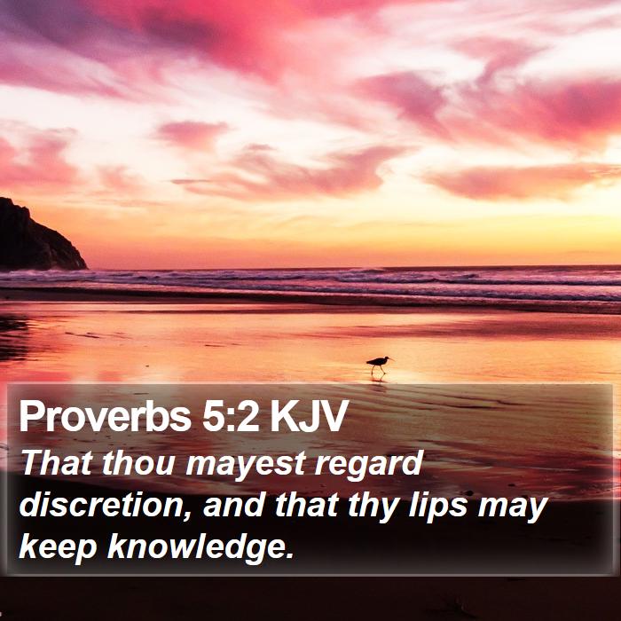 Proverbs 5:2 KJV Bible Study