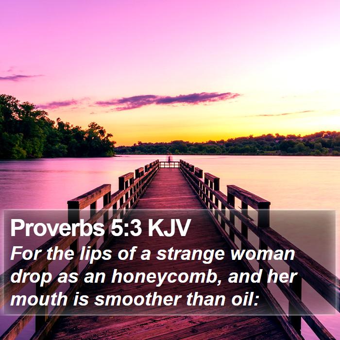 Proverbs 5:3 KJV Bible Study