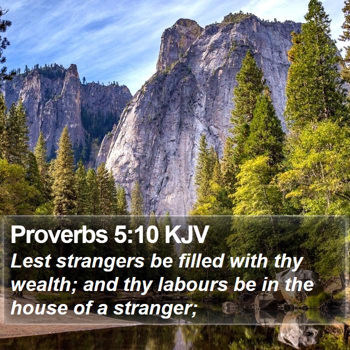 Proverbs 5:10 KJV Bible Study