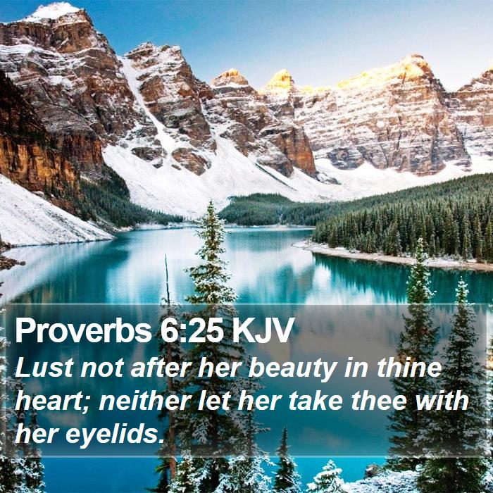 Proverbs 6:25 KJV Bible Study