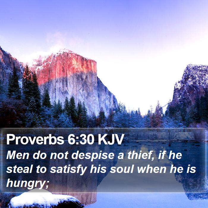 Proverbs 6:30 KJV Bible Study