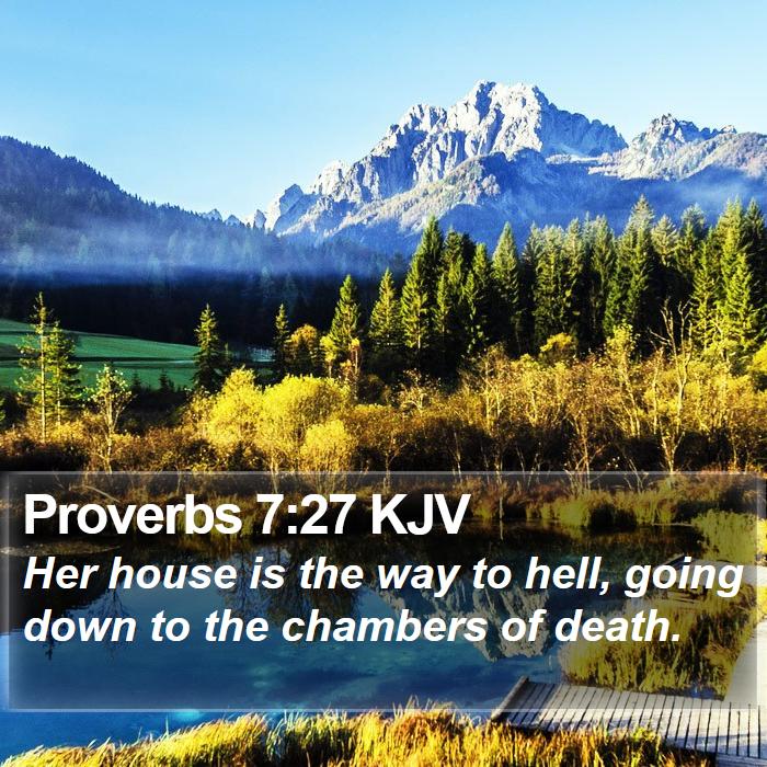 Proverbs 7:27 KJV Bible Study