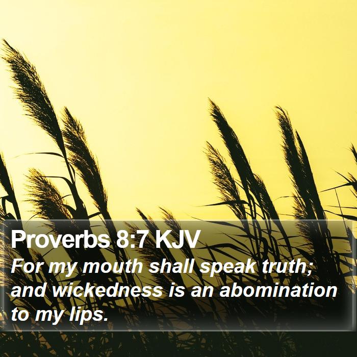 Proverbs 8:7 KJV Bible Study