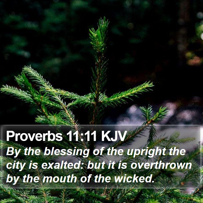 Proverbs 11:11 KJV Bible Study