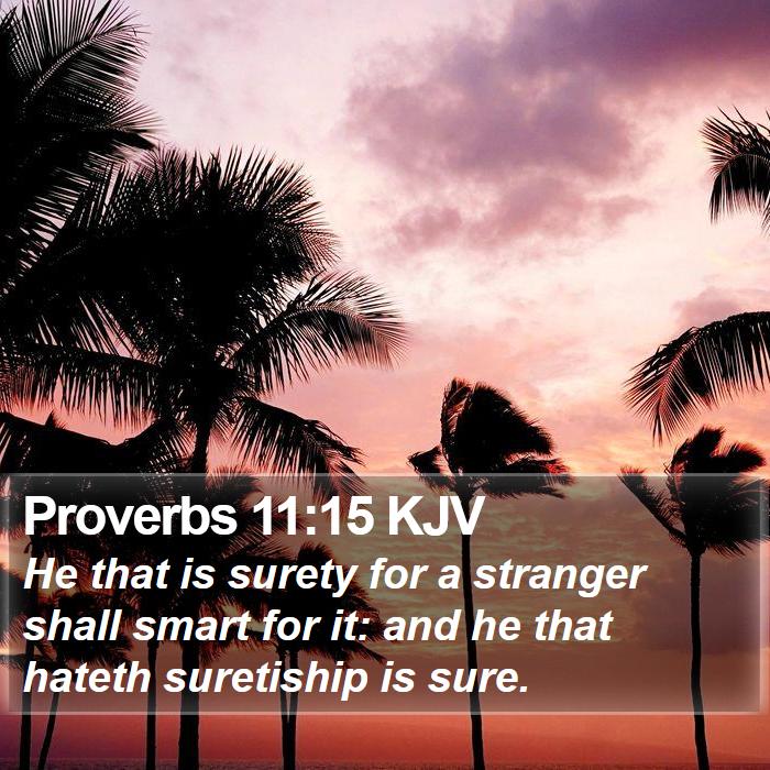 Proverbs 11:15 KJV Bible Study