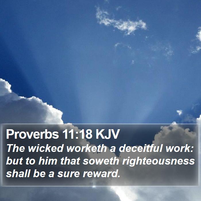 Proverbs 11:18 KJV Bible Study