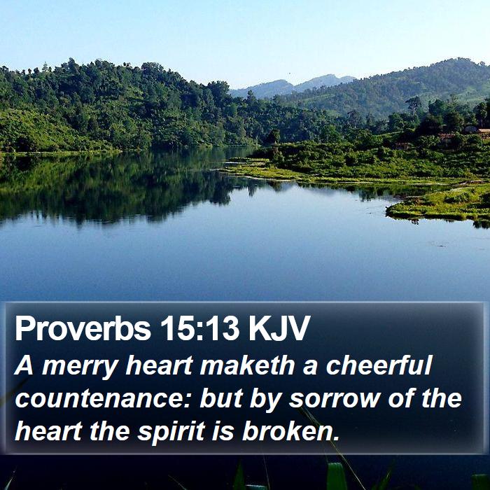 Proverbs 15:13 KJV Bible Study