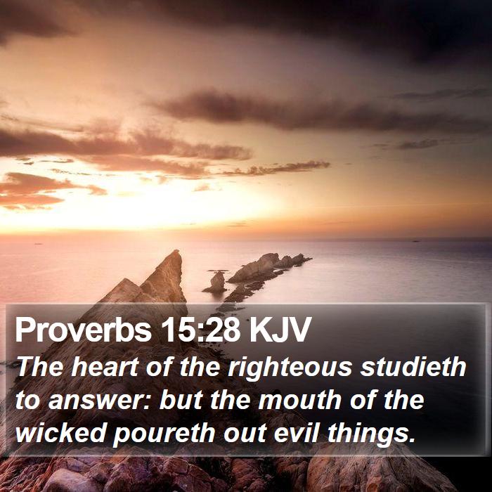 Proverbs 15:28 KJV Bible Study