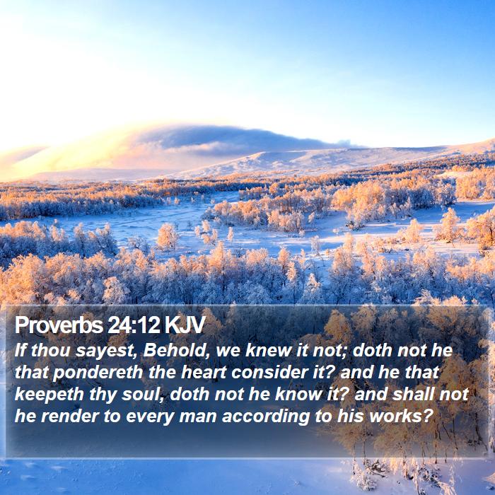 Proverbs 24:12 KJV Bible Study