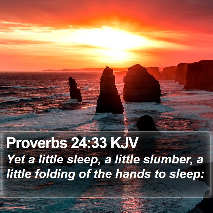 Proverbs 24:33 KJV Bible Study