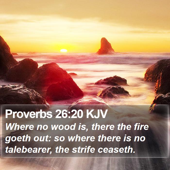 Proverbs 26:20 KJV Bible Study