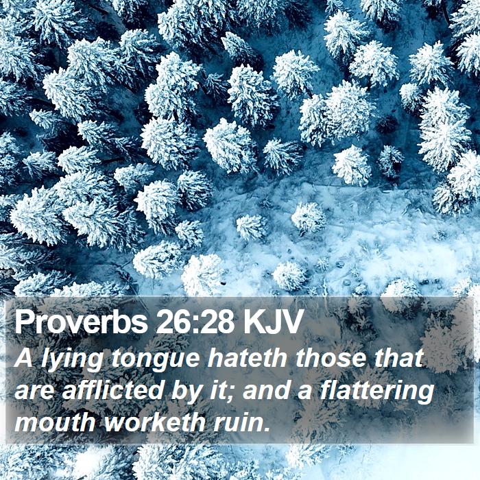 Proverbs 26:28 KJV Bible Study