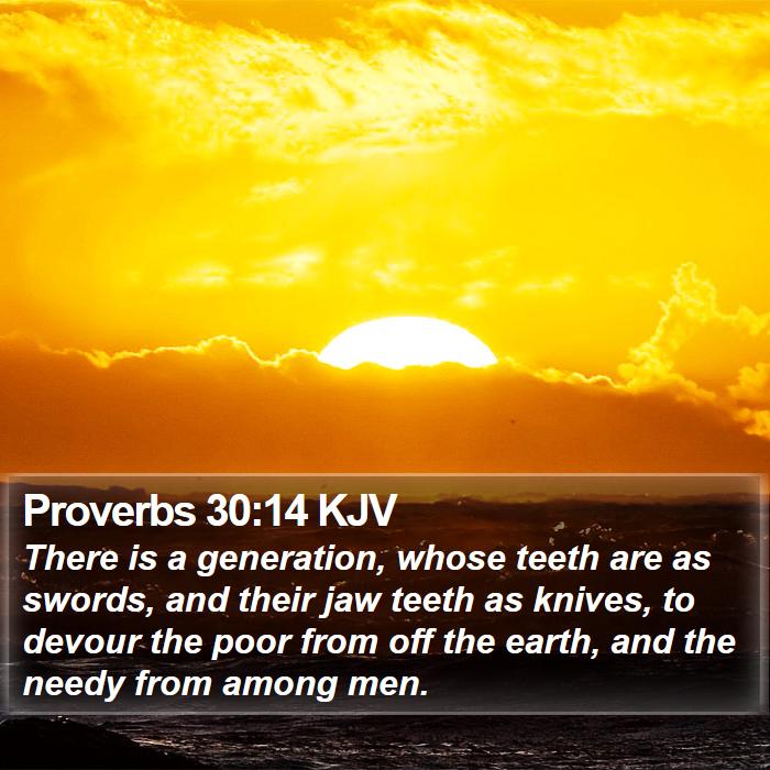 Proverbs 30:14 KJV Bible Study