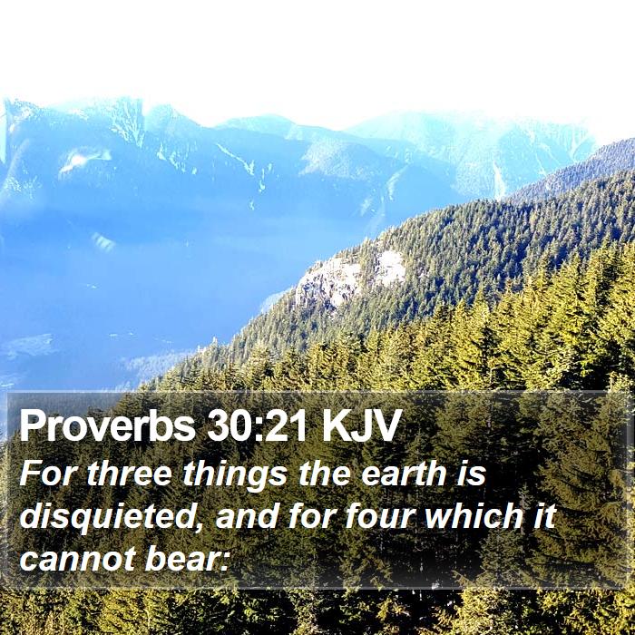 Proverbs 30:21 KJV Bible Study