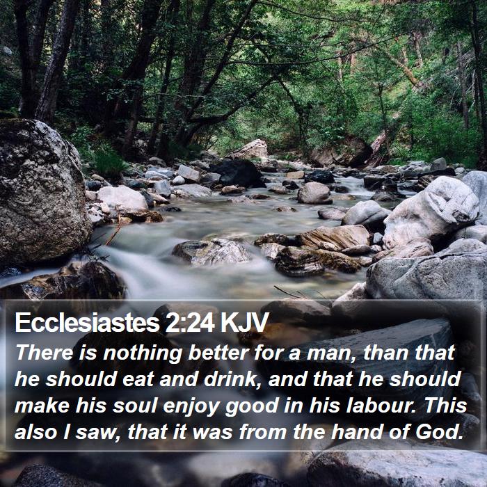 Ecclesiastes 2:24 KJV Bible Study