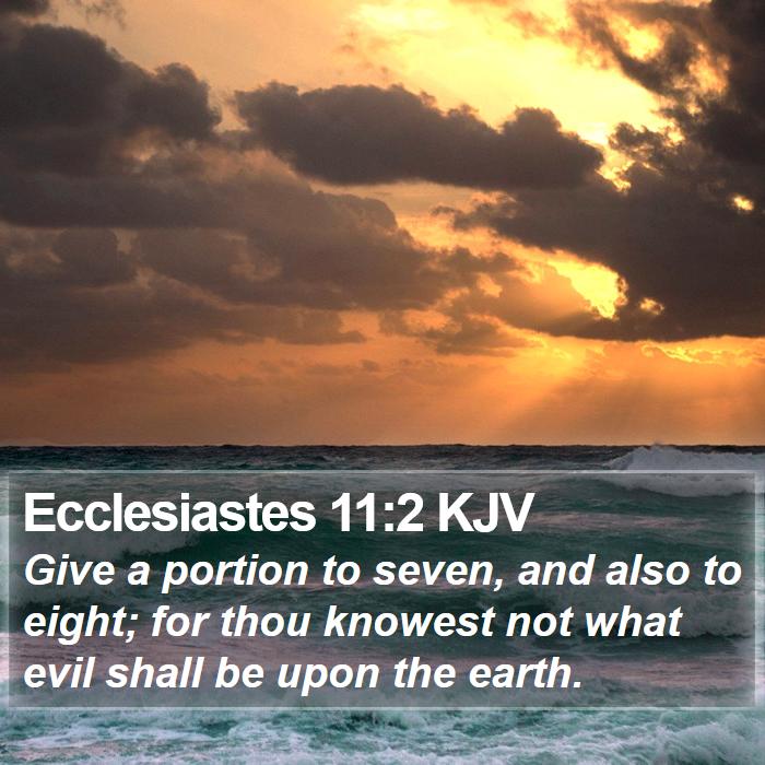 Ecclesiastes 11:2 KJV Bible Study