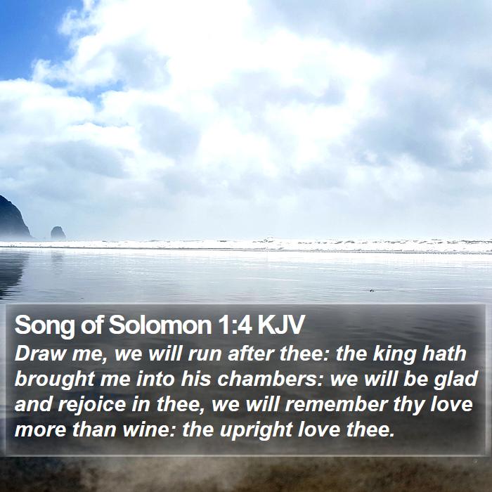 Song of Solomon 1:4 KJV Bible Study