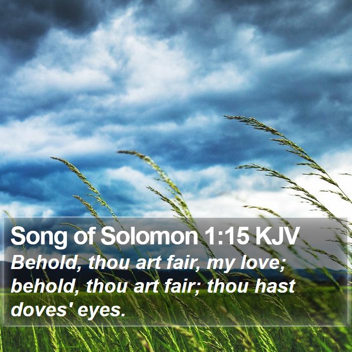 Song of Solomon 1:15 KJV Bible Study