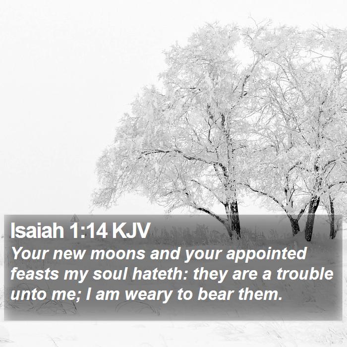 Isaiah 1:14 KJV Bible Study