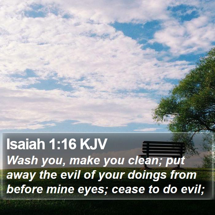 Isaiah 1:16 KJV Bible Study