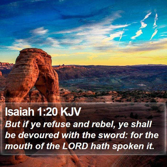 Isaiah 1:20 KJV Bible Study