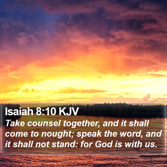 Isaiah 8:10 KJV Bible Study