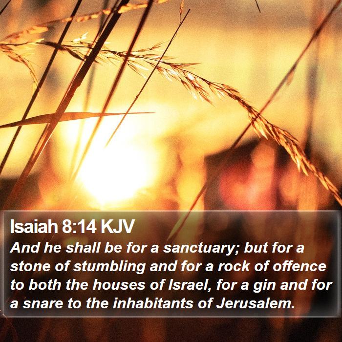 Isaiah 8:14 KJV Bible Study