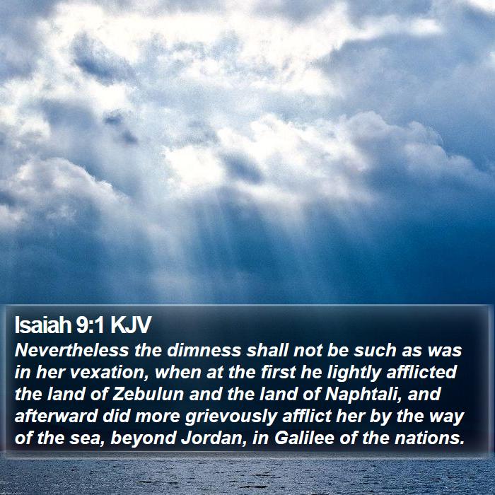 Isaiah 9:1 KJV Bible Study