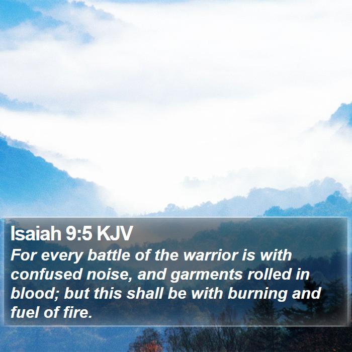 Isaiah 9:5 KJV Bible Study