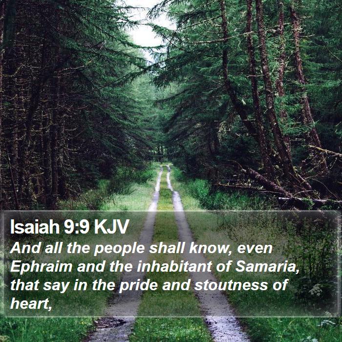 Isaiah 9:9 KJV Bible Study