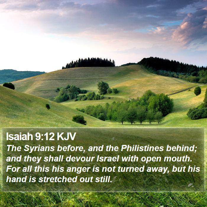 Isaiah 9:12 KJV Bible Study