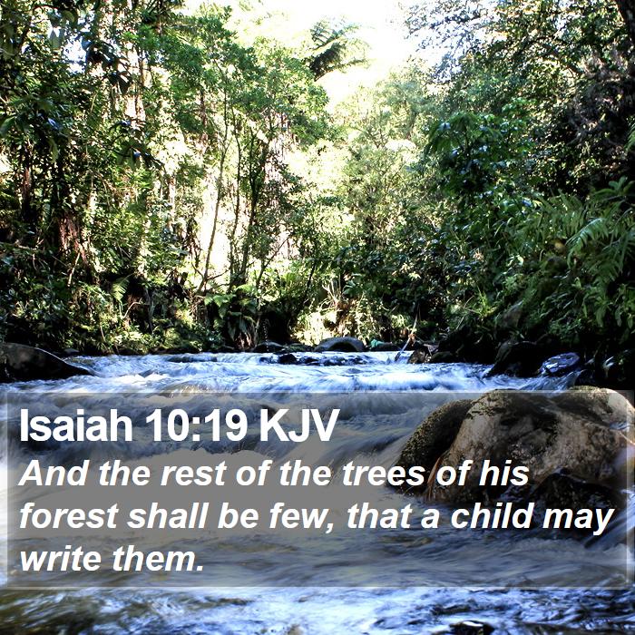 Isaiah 10:19 KJV Bible Study