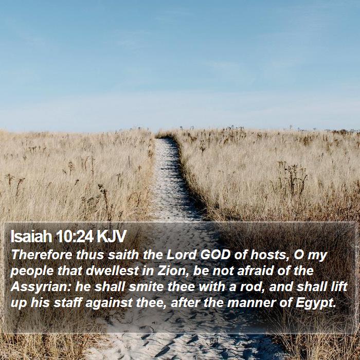 Isaiah 10:24 KJV Bible Study