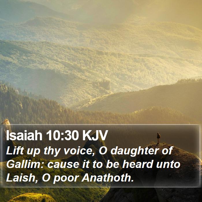 Isaiah 10:30 KJV Bible Study