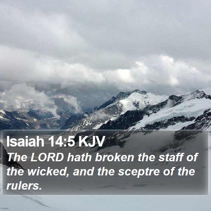 Isaiah 14:5 KJV Bible Study