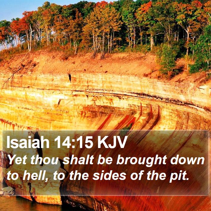 Isaiah 14:15 KJV Bible Study