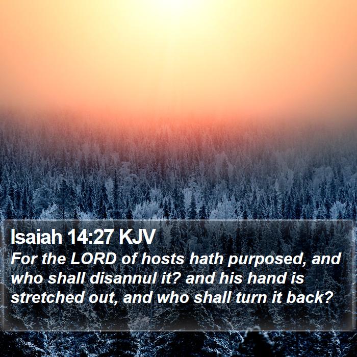 Isaiah 14:27 KJV Bible Study