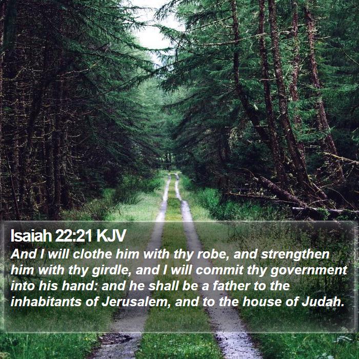 Isaiah 22:21 KJV Bible Study